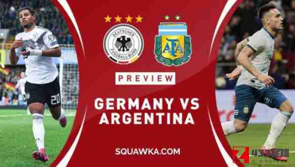 德国队,阿根廷队,德国对阿根廷,德国对阿根廷阵容一览：科赫，哈尔斯滕贝格在内