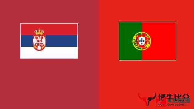 葡萄牙首发,葡萄牙国家队,葡萄牙对阵塞尔维亚首发出炉：洛佩斯和塞德里克在列