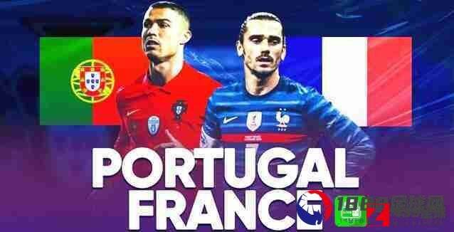欧洲杯,葡萄牙队,欧洲杯葡萄牙,欧洲杯葡萄牙vs法国前瞻：双方交战6场，葡萄牙2平4负